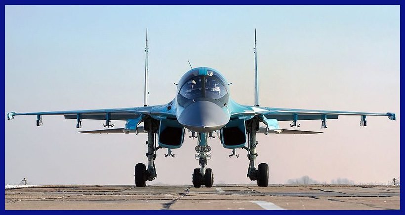 The Russian Sukhoi Su 34 Fullback Comprehensive Details That Highlights 