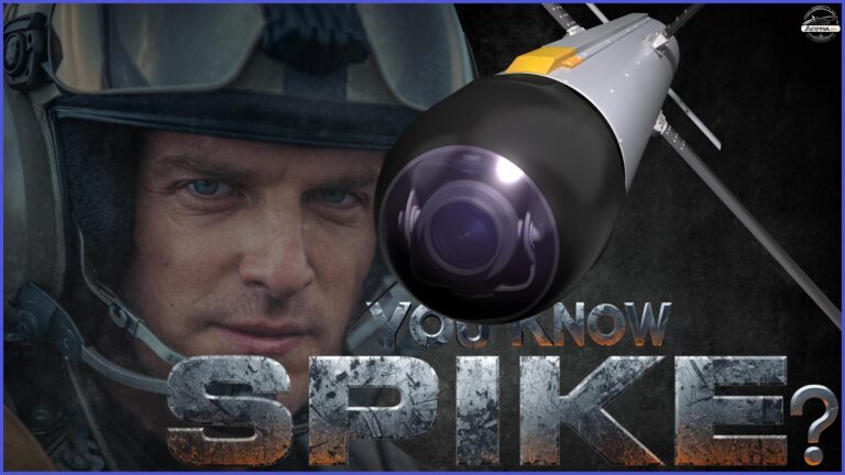 The Ultimate Guide to the Combat-Proven Spike Missile